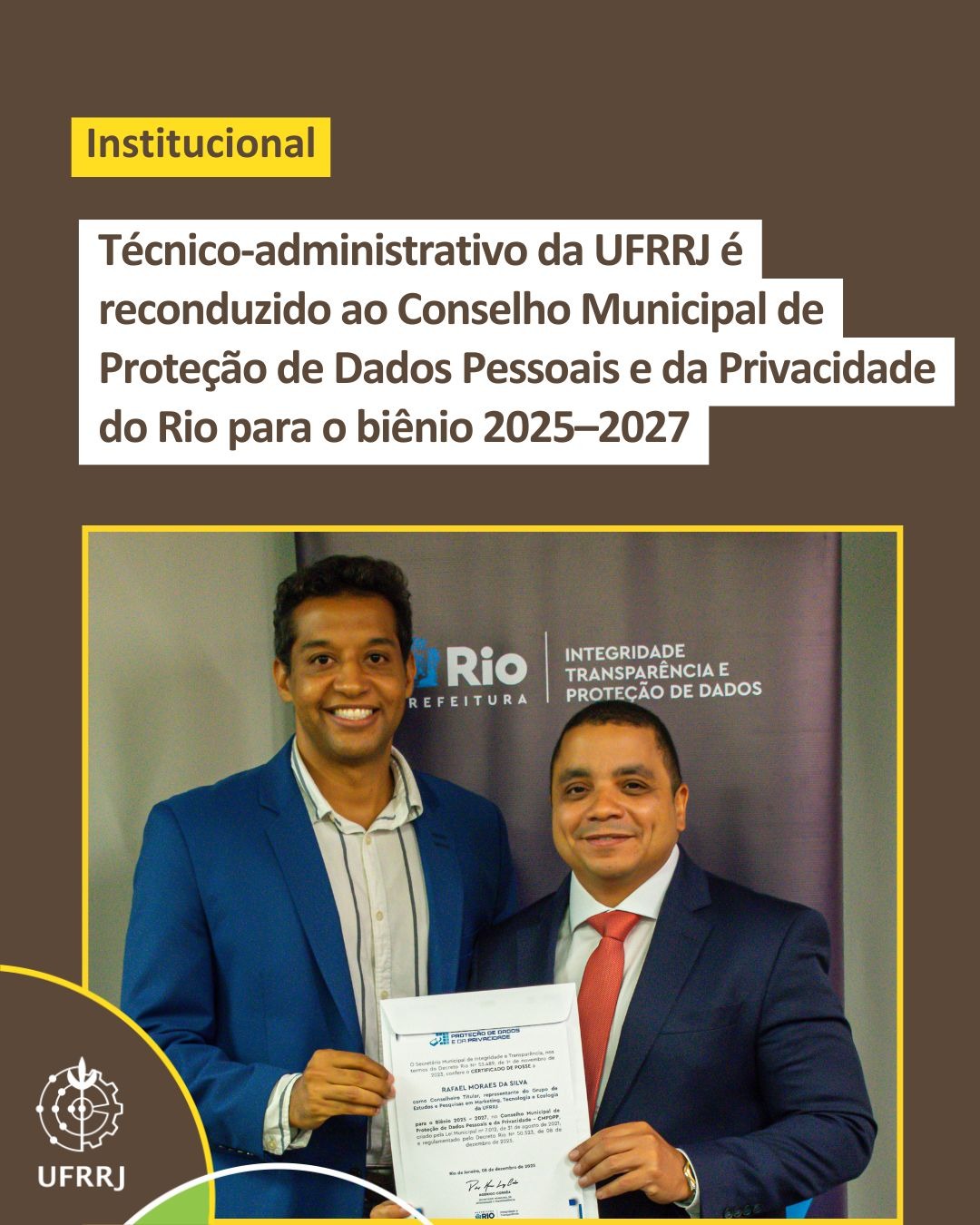 Rodrigo Henrique Luiz Corrêa (Secretário Municipal de Integridade, Transparência e Proteção de Dados – SMIT) e Rafael Moraes da Silva